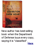 In the memoir ''Operaton Dark Heart'', Lt. Colonel Anthony Shaffer recalls his time in Afghanistan leading a black-ops team during the Bush administration. 